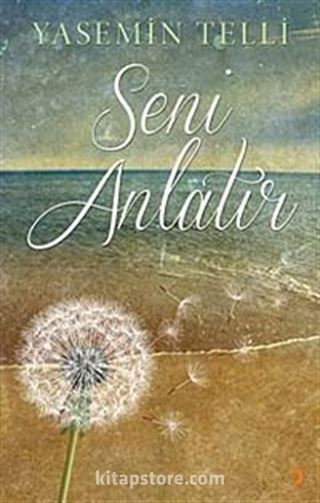 Seni Anlatır