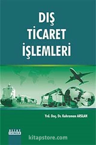 Dış Ticaret İşlemleri