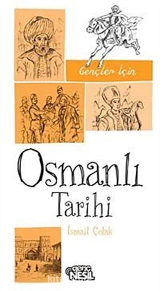 Gençler İçin Osmanlı Tarihi