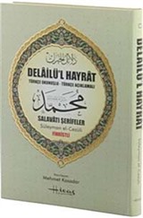 Delailü'l Hayrat Türkçe Okunuşlu-Türkçe Açıklamalı (Rahle Boy-Fihristli)