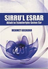 Sırru'l Esrar Allah'ın İsimleriyle Gelen Sır