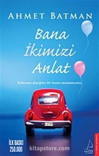 Bana İkimizi Anlat