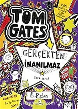 Tom Gates 5 / Gerçekten İnanılmaz (Ara Sıra)