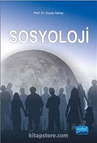 Sosyoloji (Eyyüp Sanay)