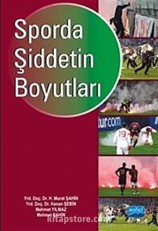 Sporda Şiddetin Boyutları