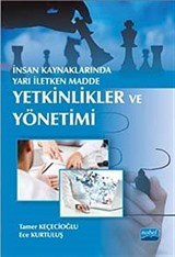 İnsan Kaynaklarında Yarı İletken Madde: Yetkinlikler ve Yönetimi