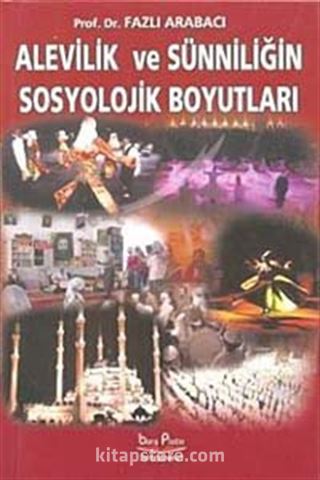 Alevilik ve Sünniliğin Sosyolojik Boyutları