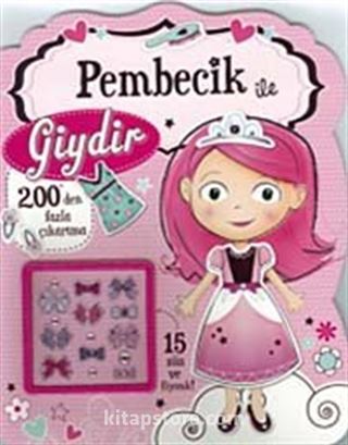 Pembecik ile Giydir