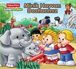 Fisher Price - Minik Hayvan Dostlarımız