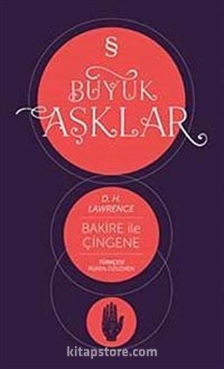 Büyük Aşklar / Bakire ile Çingene