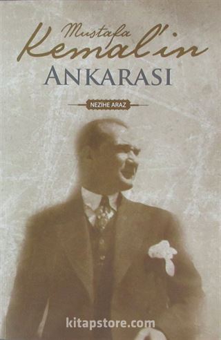 Mustafa Kemal'in Ankarası