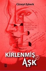 Kirlenmiş mi Aşk?