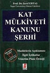 Kat Mülkiyeti Kanunu Şerhi