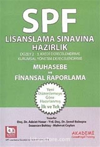 Muhasebe ve Finansal Raporlama / SPF Lisanslama Sınavına Hazırlık Düzey 2-3