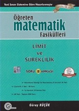 Öğreten Matematik Fasikülleri Limit ve Süreklilik Soru Bankası