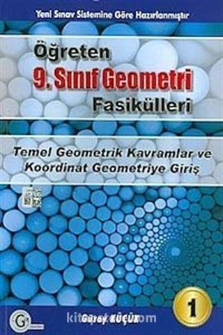 9. Sınıf Öğreten Geometri Fasikülü -1 / Temel Geometrik Kavramlar ve Koordinat Geometriye Giriş