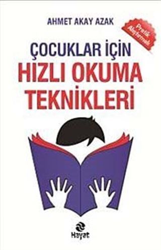 Çocuklar İçin Hızlı Okuma Teknikleri