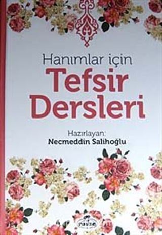 Hanımlar İçin Tefsir Dersleri