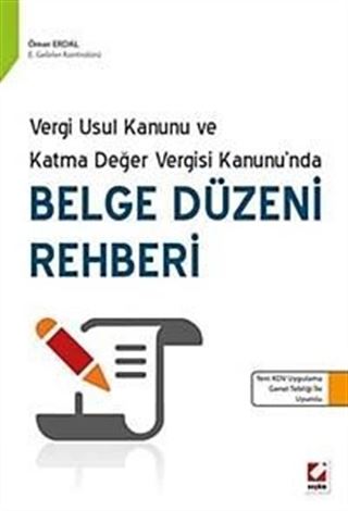 Vergi Usul Kanunu ve Katma Değer Vergisi Kanunu'nda Belge Düzeni Rehberi