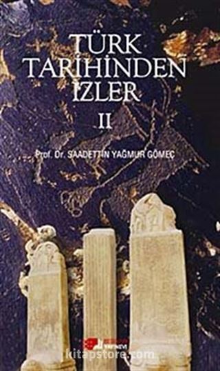 Türk Tarihinden İzler 2