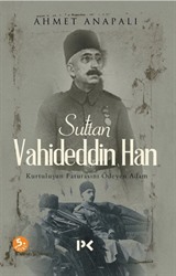 Sultan Vahideddin Han