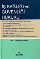 İş Sağlığı ve Güvenliği Hukuku