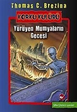 Yürüyen Mumyaların Gecesi / Korku Kulübü 10