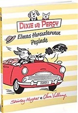 Dixie ve Percy Elmas Hırsızlarının Peşinde