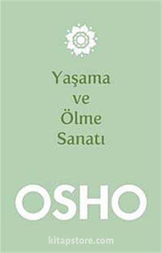 Yaşama ve Ölme Sanatı