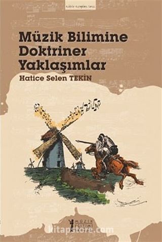 Müzik Bilimine Doktriner Yaklaşımlar