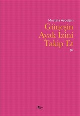 Güneşin Ayak İzini Takip Et