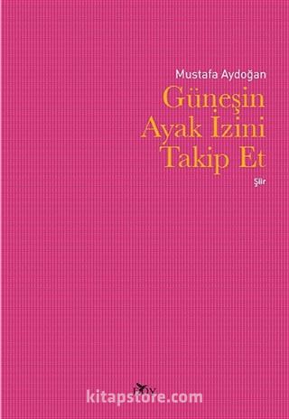 Güneşin Ayak İzini Takip Et