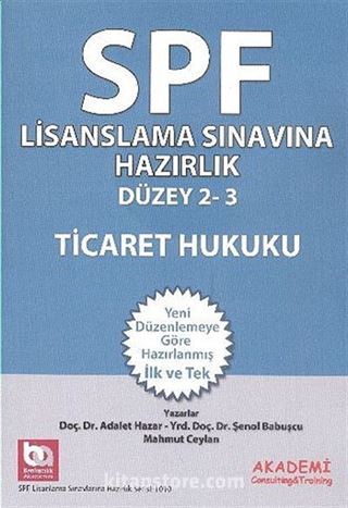 Ticaret Hukuku / SPF Lisanslama Sınavına Hazırlık 2-3