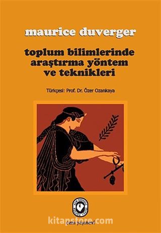 Toplum Bilimlerinde Araştırma Yöntem ve Teknikleri