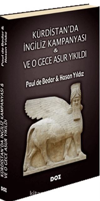 Kürdistan'da İngiliz Kampanyası ve O Gece Asur Yıkıldı