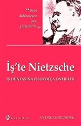 İş'te Nietzsche