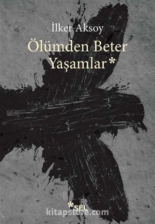 Ölümden Beter Yaşamlar