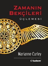 Zamanın Bekçileri Üçlemesi (3 Kitap)