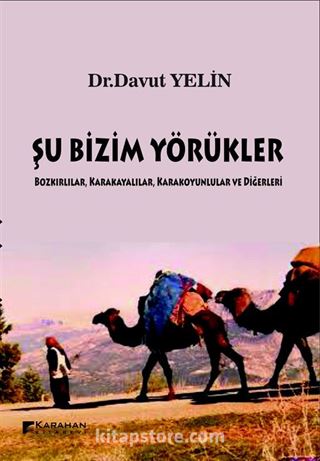 Şu Bizim Yörükler