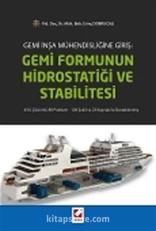 Gemi Formunun Hidrostatiği ve Stabilitesi