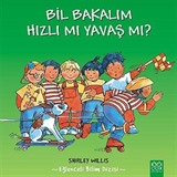 Bil Bakalım Hızlı mı Yavaş mı?