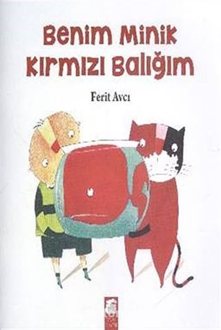 Benim Minik Kırmızı Balığım