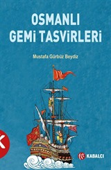 Osmanlı Gemi Tasvirleri