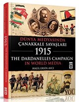 Dünya Medyasında Çanakkale Savaşları 1915