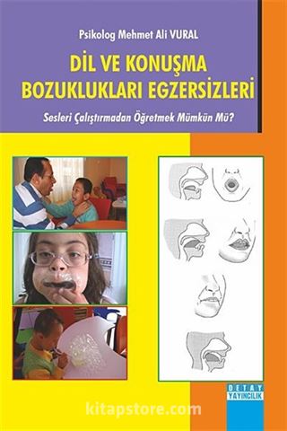 Dil ve Konuşma Bozuklukları Egzersizleri