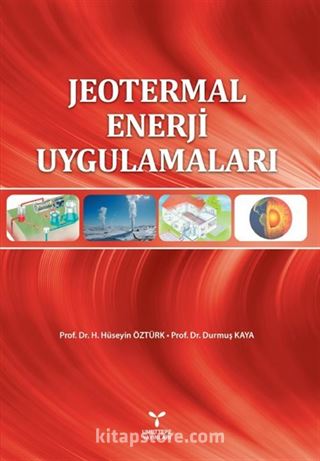 Jeotermal Enerji Uygulamaları