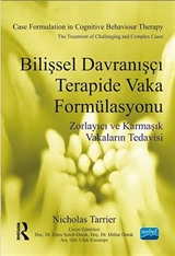 Bilişsel Davranışçı Terapide Vaka Formülasyonu