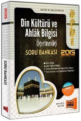 2015 ÖABT Din Kültürü ve Ahlak Bilgisi Öğretmenliği Soru Bankası