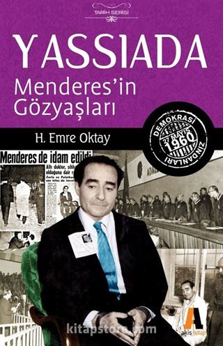 Menderes'in Gözyaşları - Yassıada