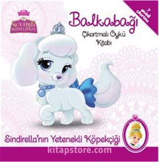 Disney Sevimli Saraylılar Pıtırcık Çıkartmalı Öykü Kitabı / Sindirella'nın Yetenekli Köpekçiği